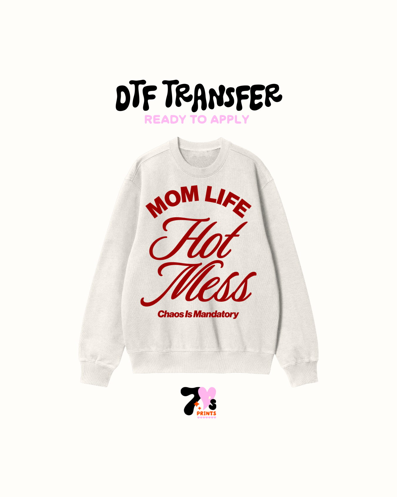 Mom life Hot mess - DTF Transfers