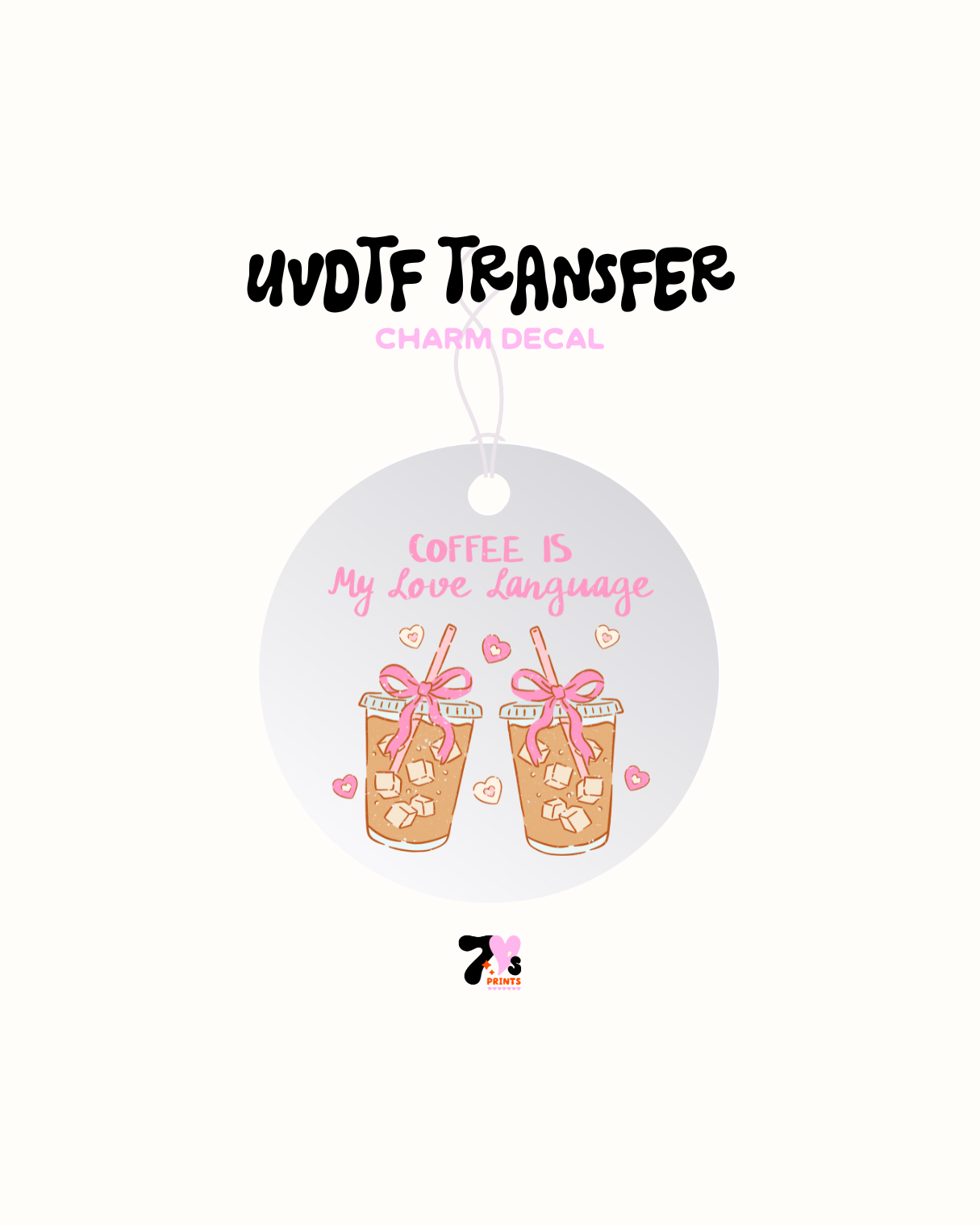 Coffee is my love language - Car Charm Decal UVDTF