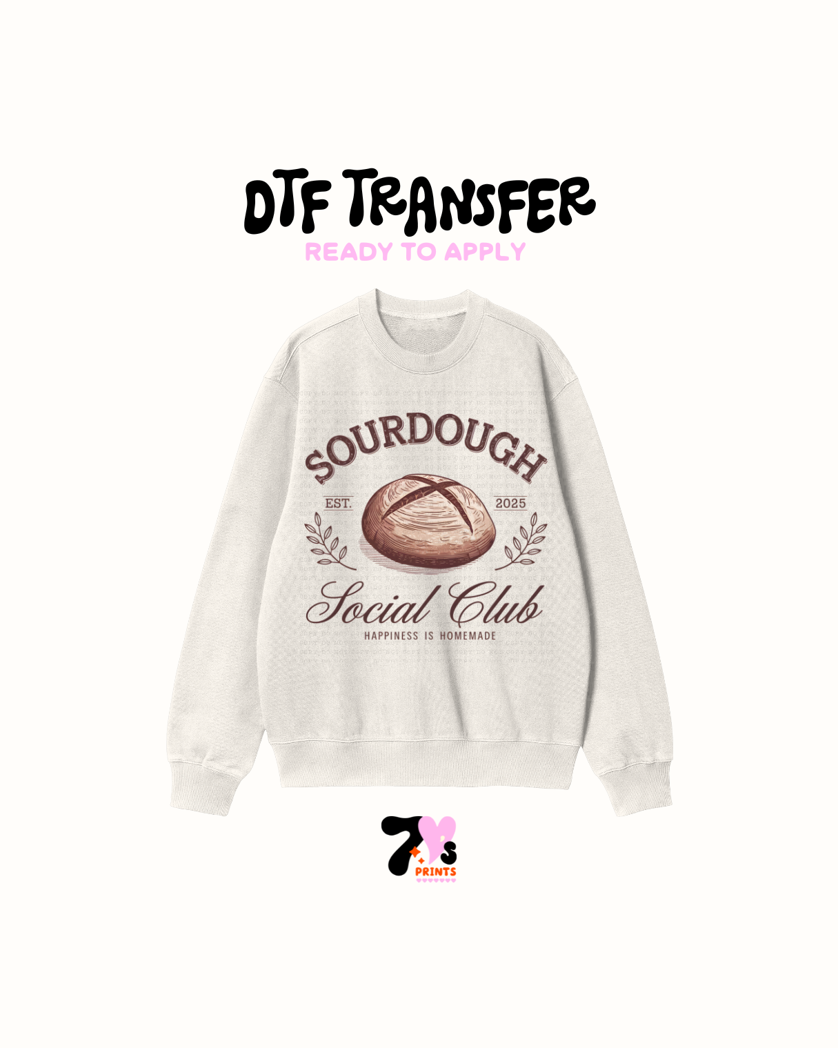 Sourdough Social Club - DTF Transfer