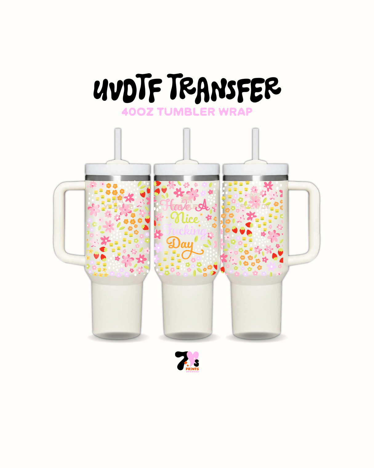 Have a nice F day - UVDTF Wrap