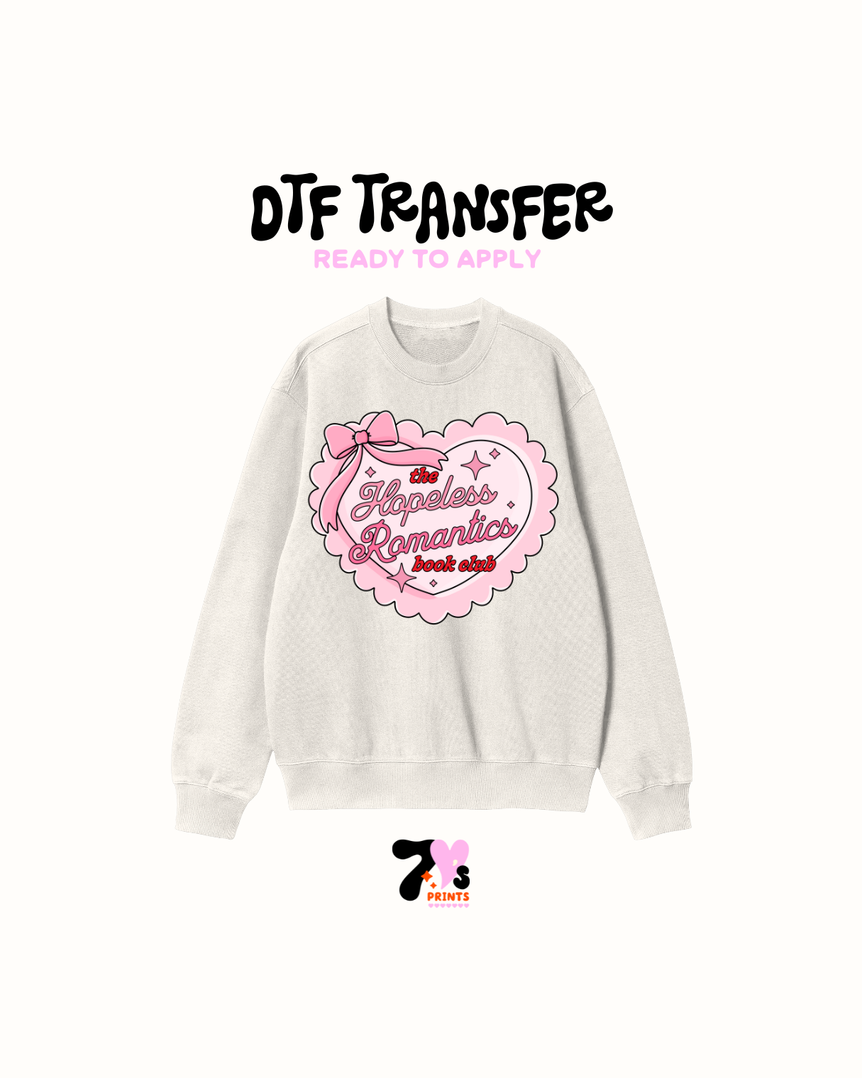 Hopeless Romactics - DTF Transfer