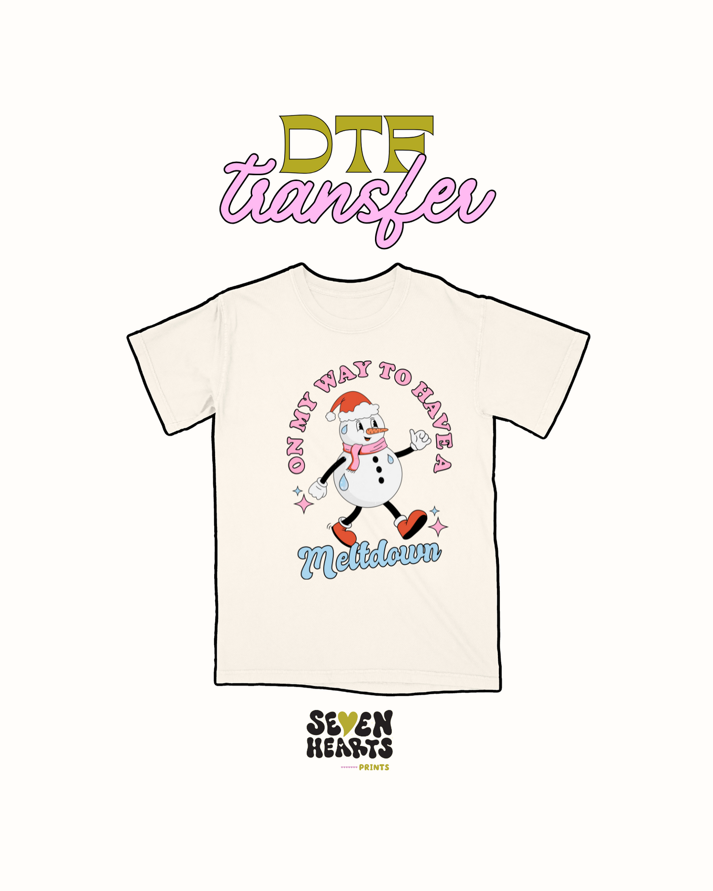 On my way to have a meltdown - DTF Transfer