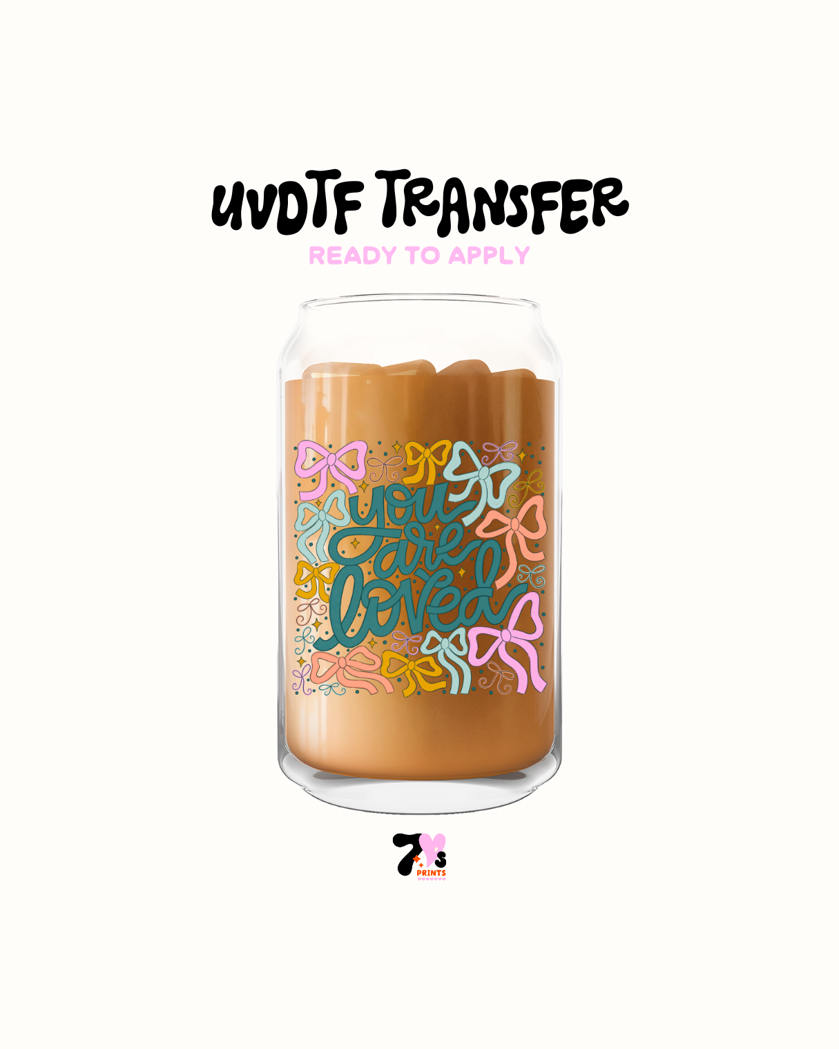 You are loved - UVDTF Decal