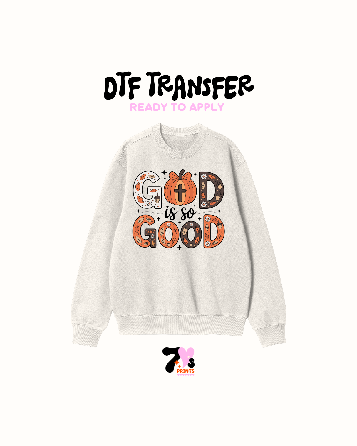 God is so good - DTF Transfers