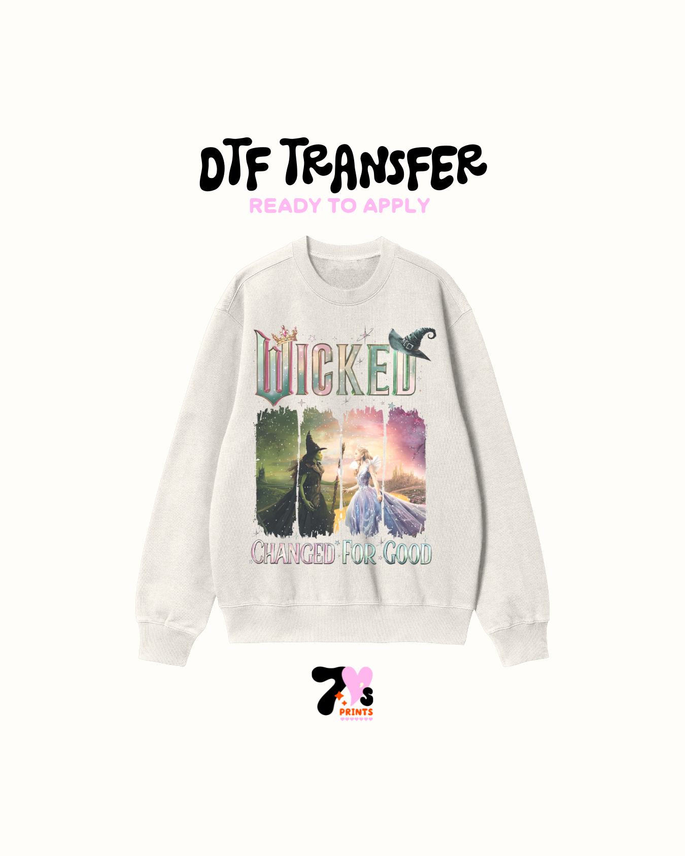 Change for Good Wicked - DTF Transfers