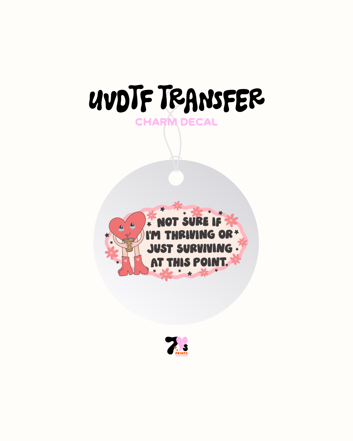 Not sure am triving- Car Charm Decal UVDTF