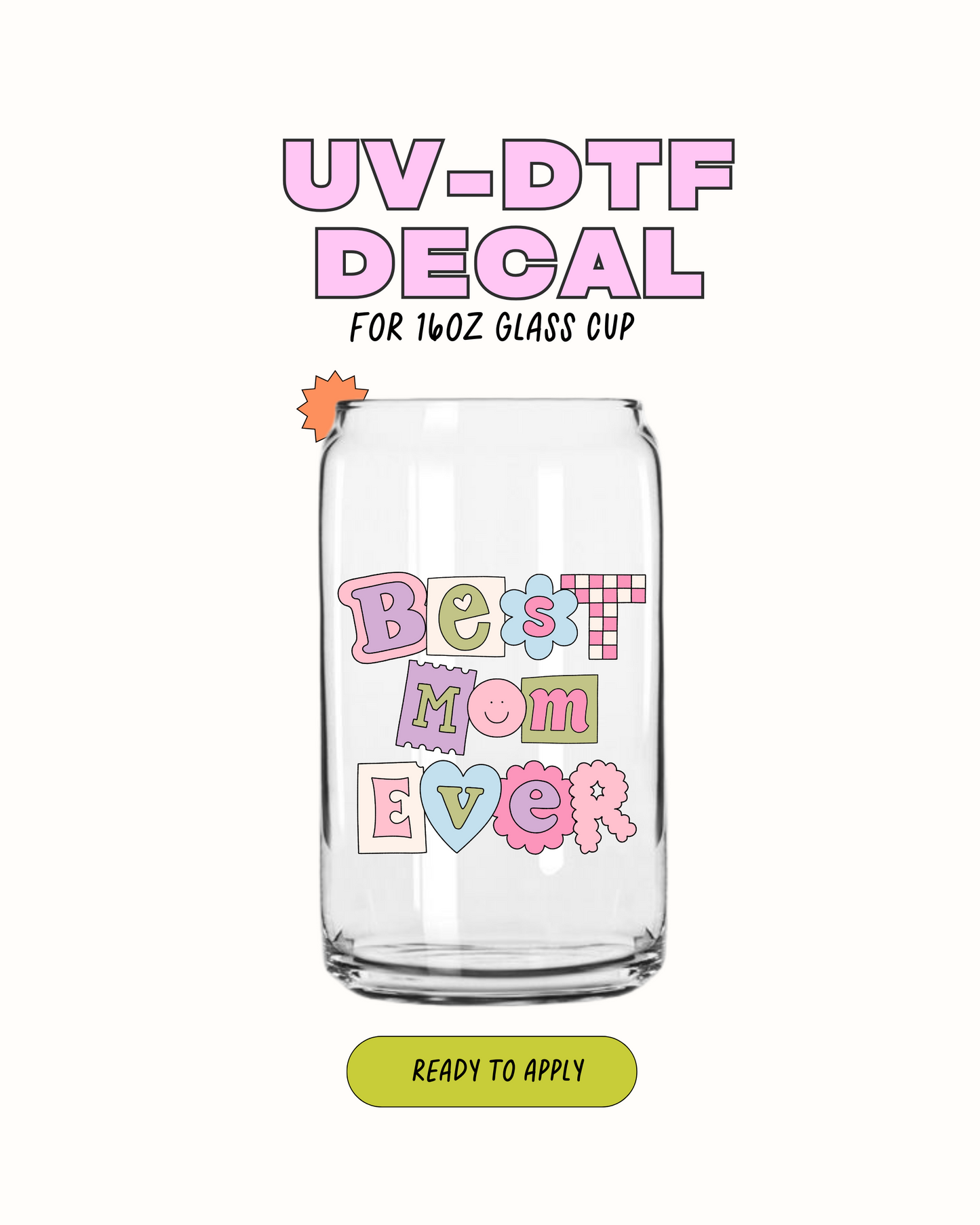 Best Mom Ever - UVDTF