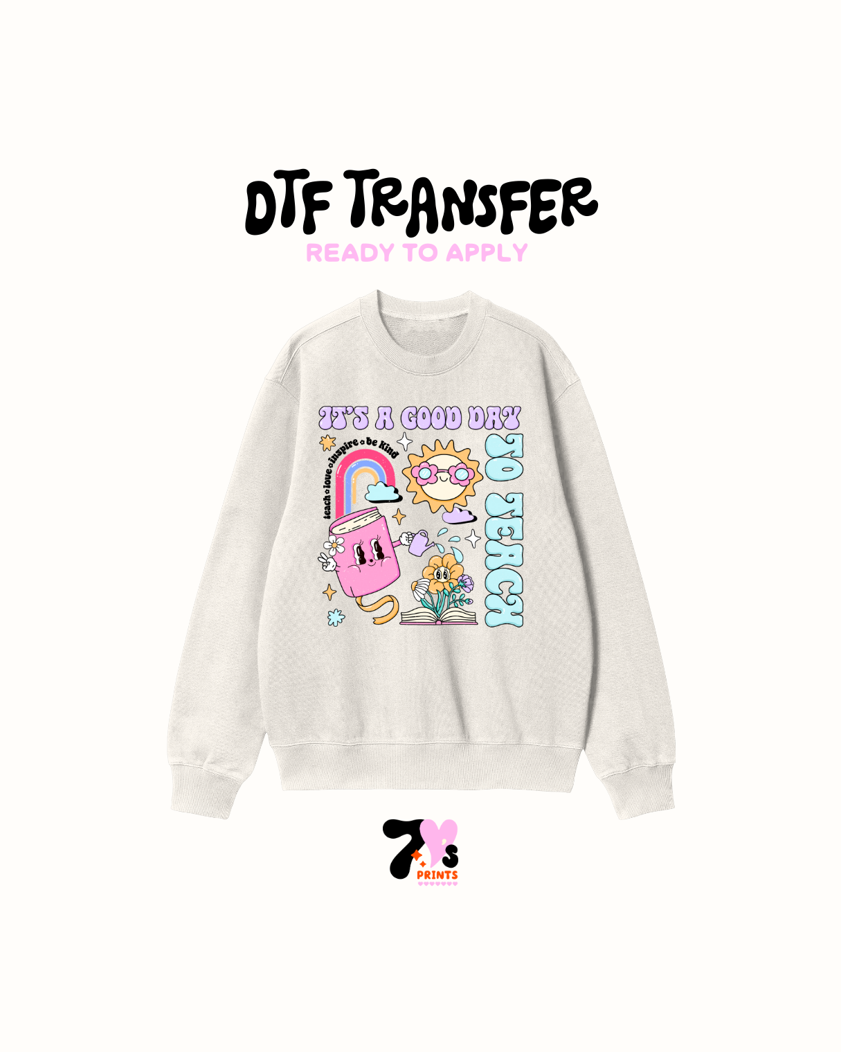 It's a good day to teach - DTF Transfers