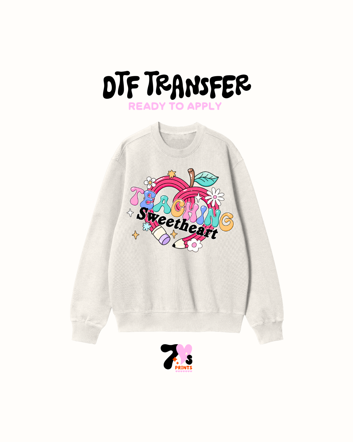 Teaching sweetheart - DTF Transfers