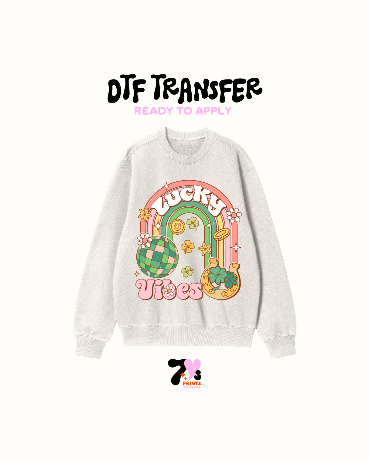 Lucky Vibes - DTF Transfers
