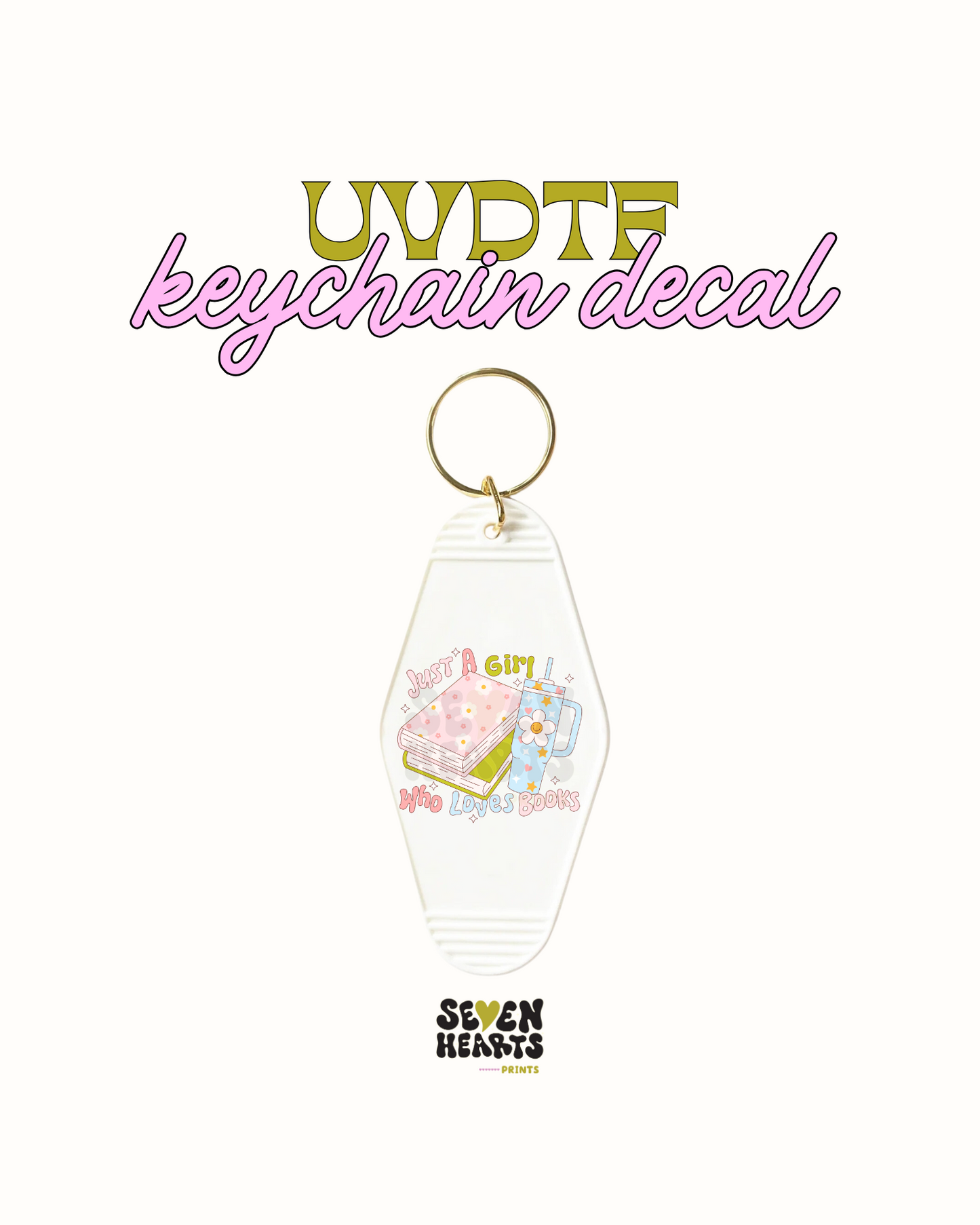 Just a girl who loves books - UVDTF Keychain