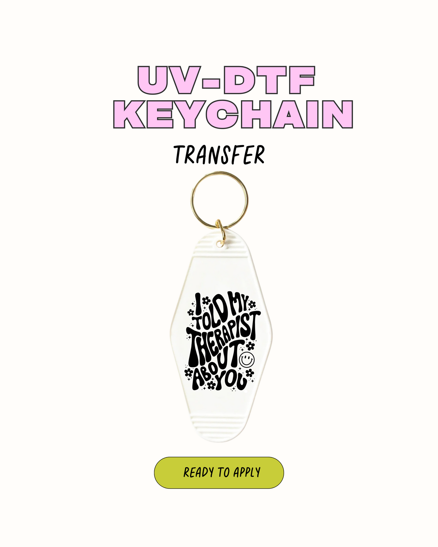 Le dije a mi terapeuta - Juego de calcomanías de llavero de 5