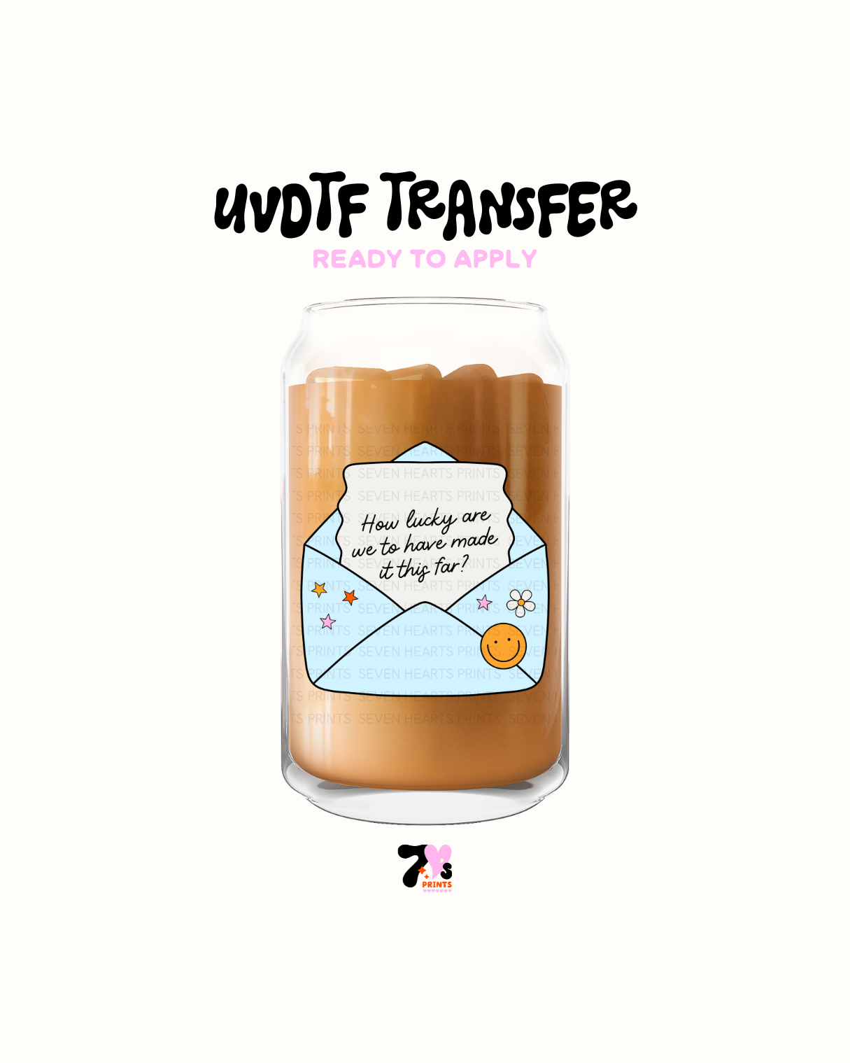 How lucky are we - UVDTF Decal