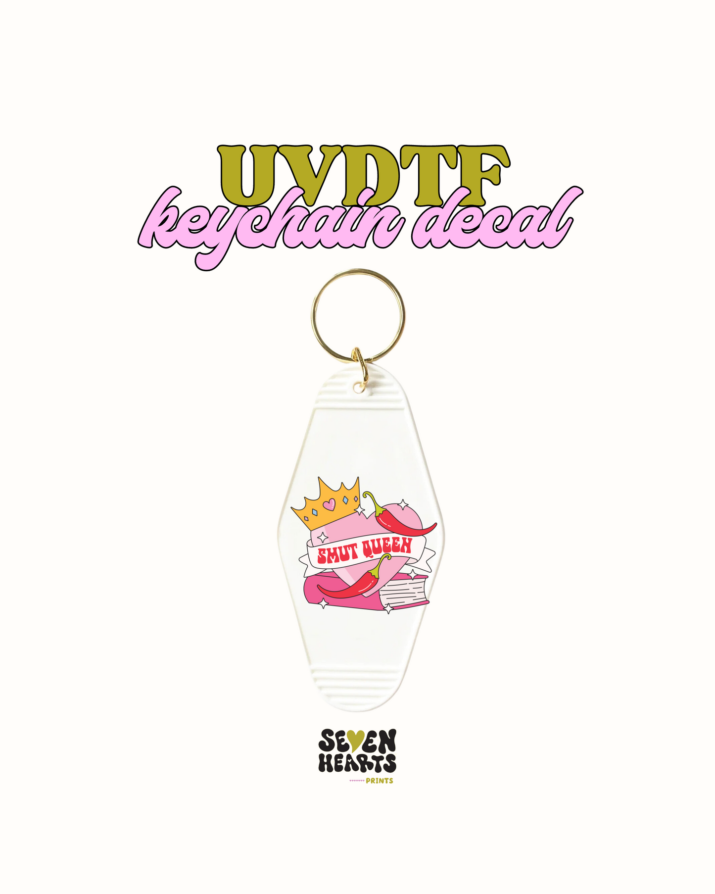 Smut queen - UVDTF Keychain