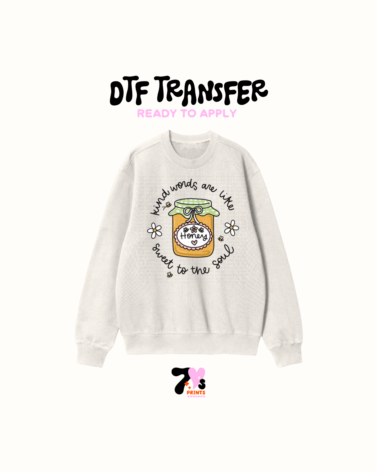 Kind Words - DTF Transfer