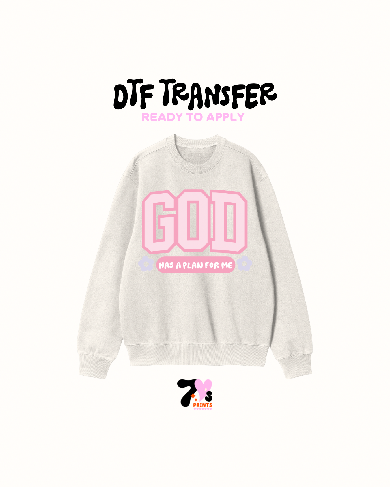 God has a plan for me - DTF Transfers