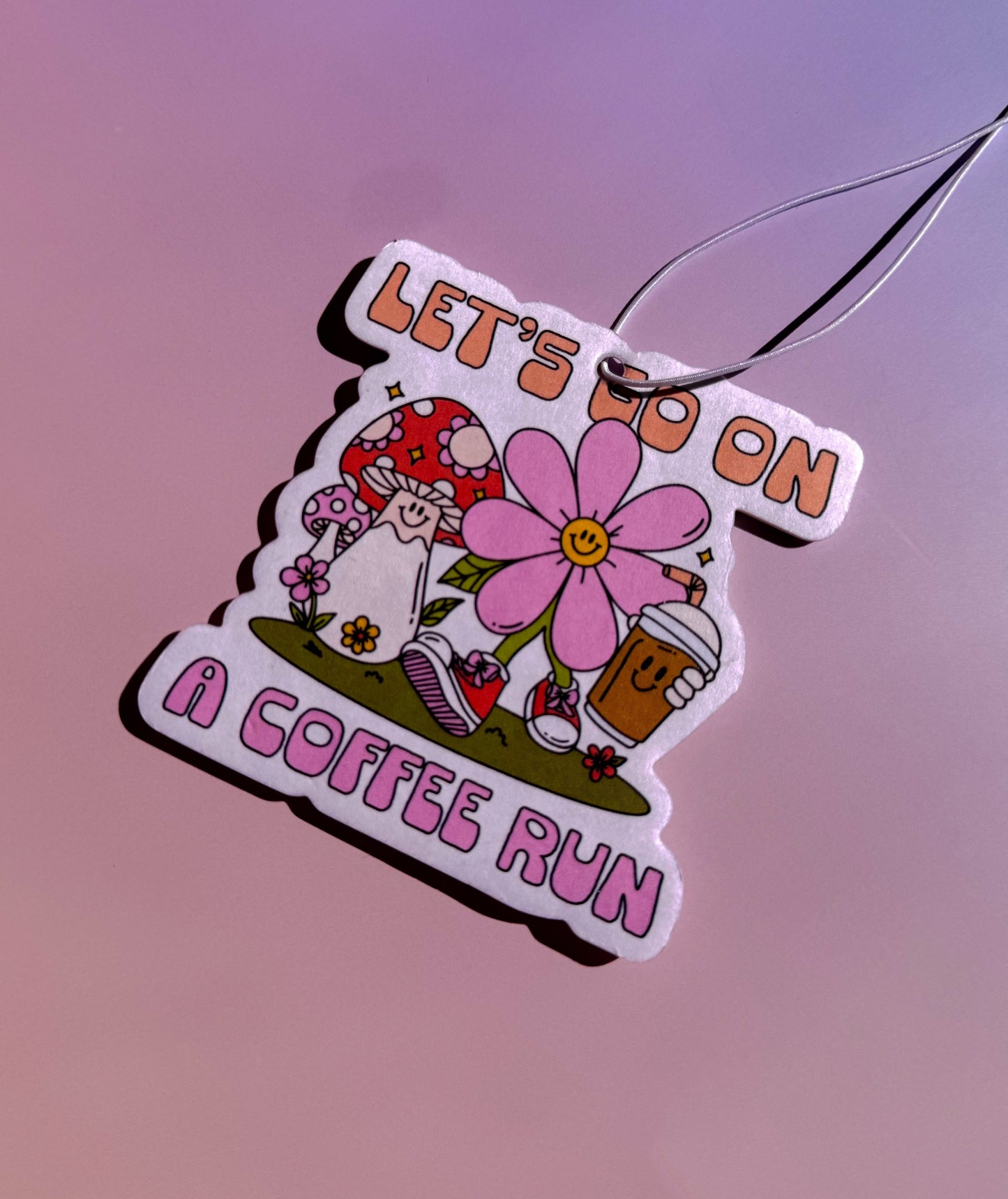 Lets go on a coffee Run - Air Freshners Set fof 4