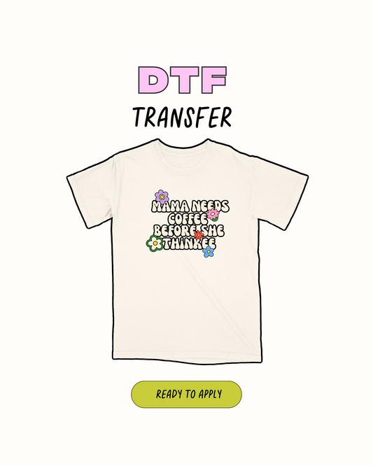 Mamá necesita café - Transferencia DTF