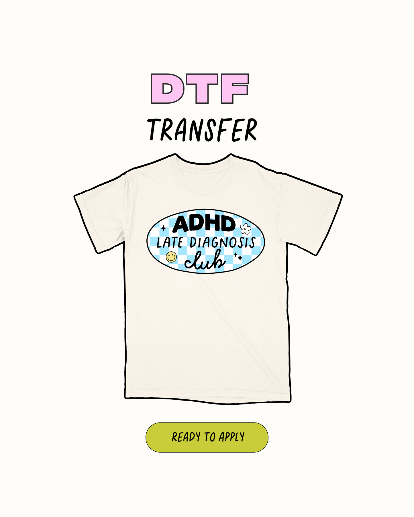 ADHD late diagnosis - DTF Transfer