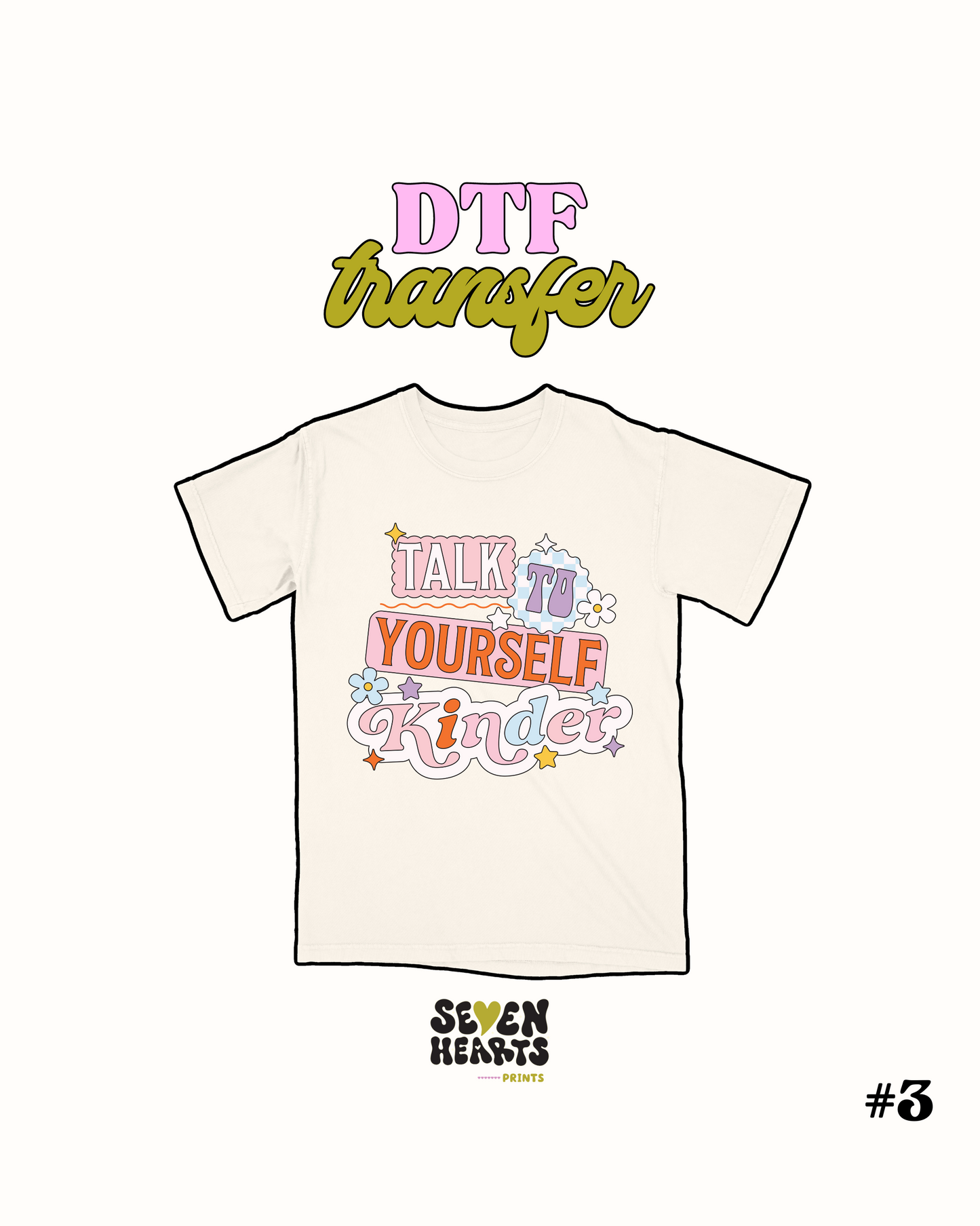 Talk to yourself kinder  - DTF Transfer