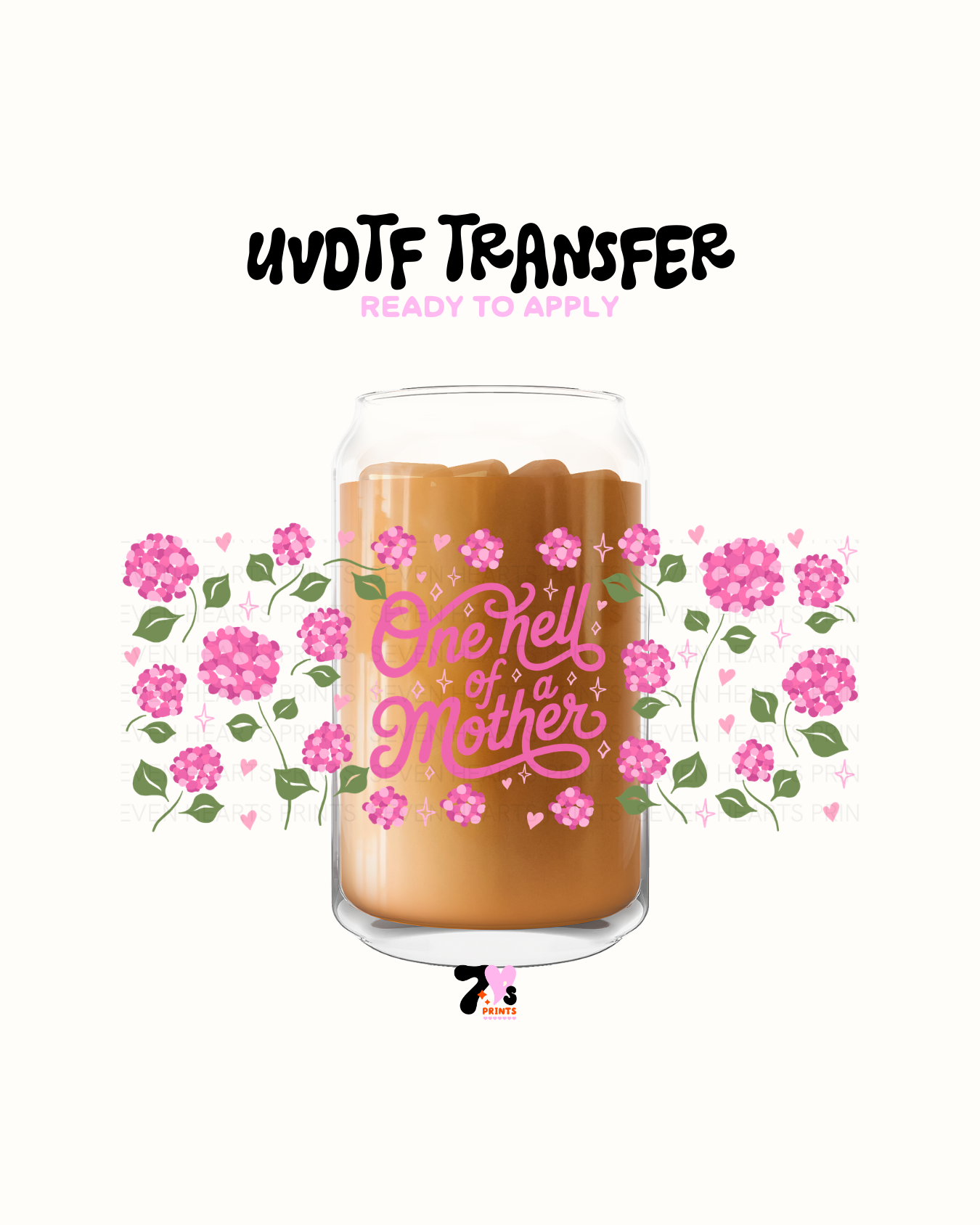 One hell of a mother - UVDTF Wrap