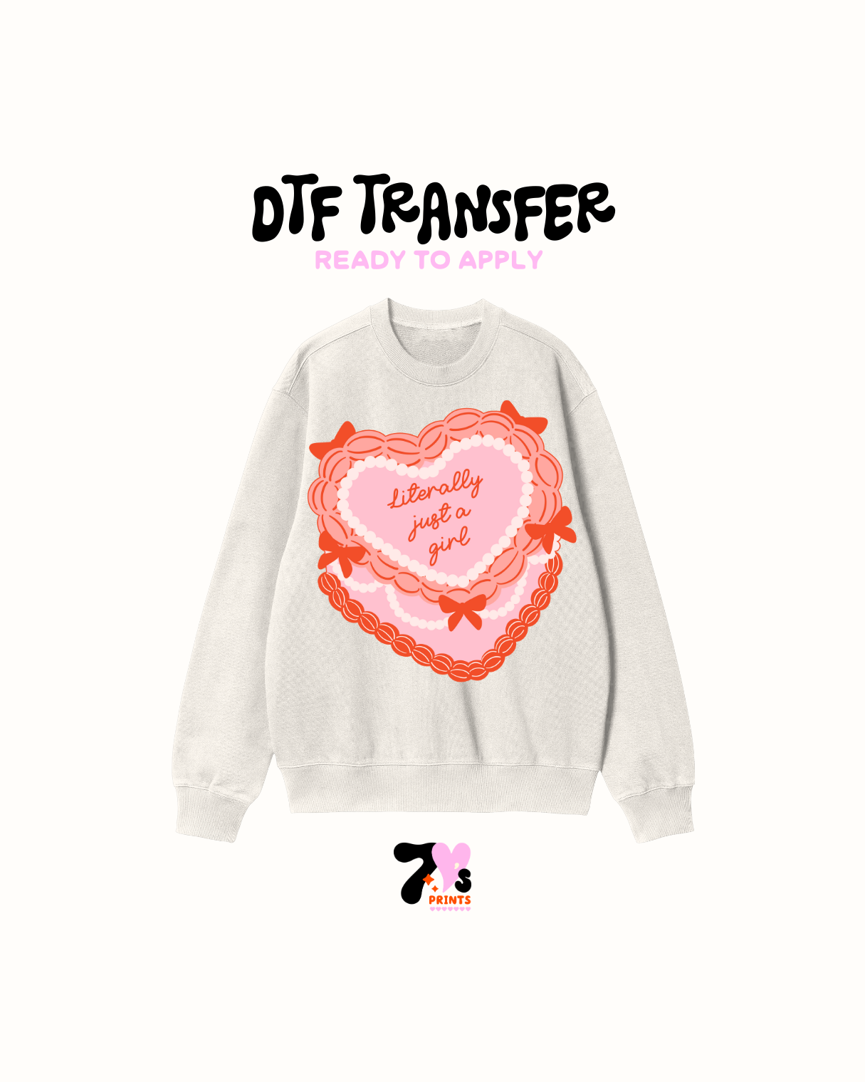 Literally just a girl - DTF Transfers