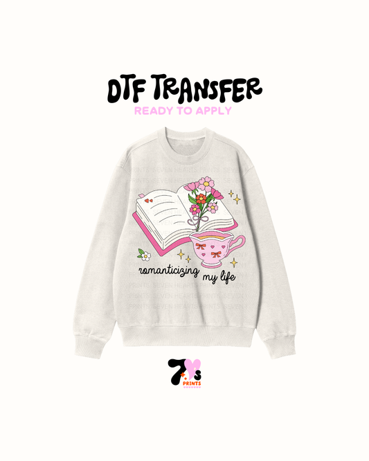 Romantazing my life - DTF Transfers