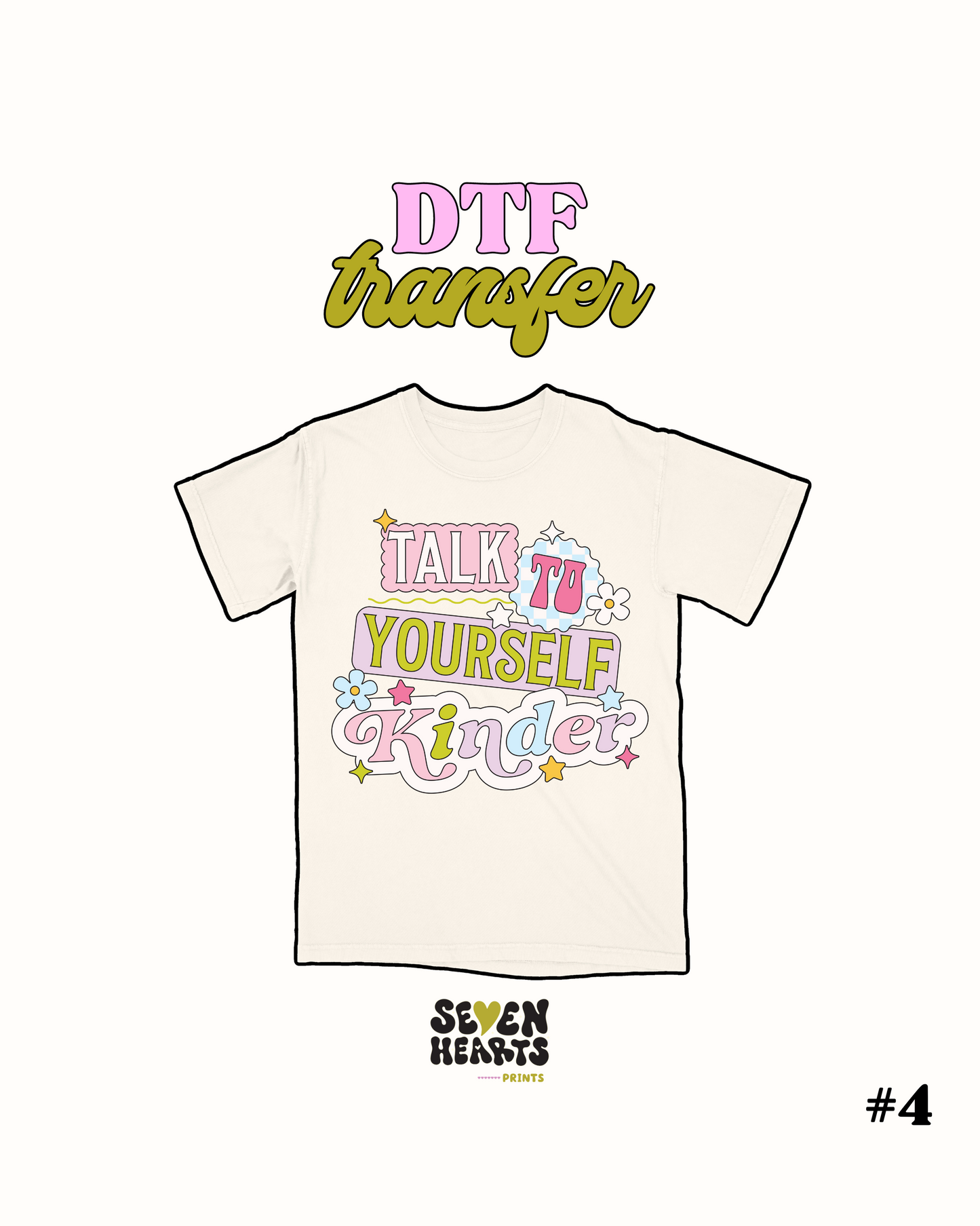 Talk to yourself kinder  - DTF Transfer