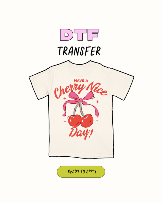 Cherry Nice Day - Transferencia DTF