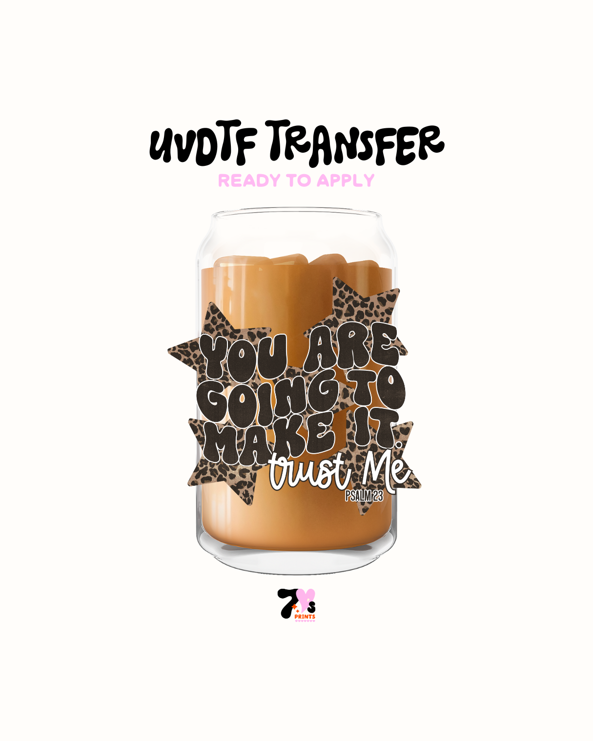 you're going to make it - UVDTF Decal