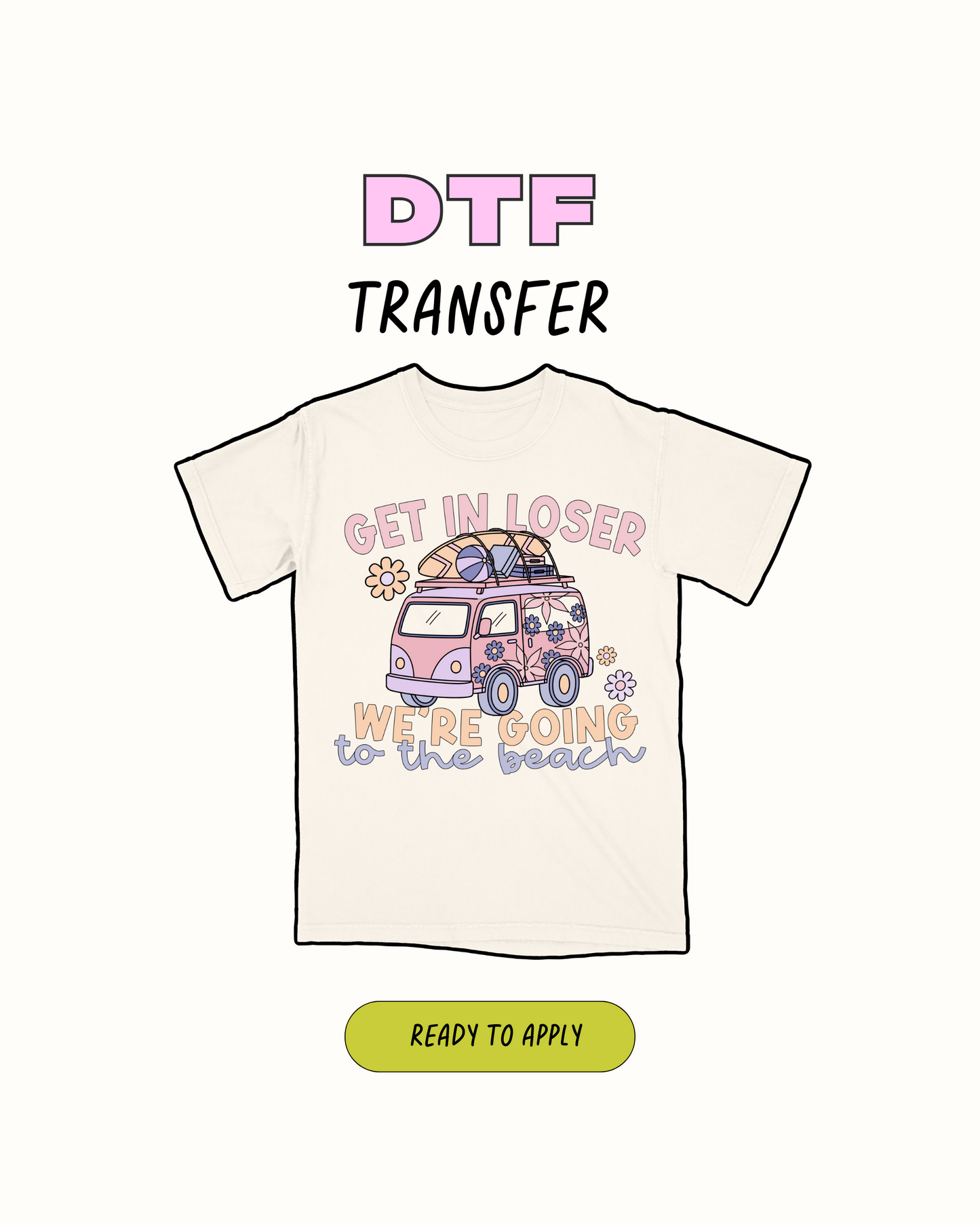 Going to the beach - DTF Transfer