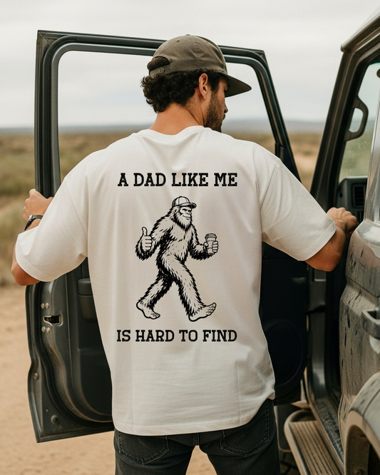 A dad like me is hard to find - DTF Transfers