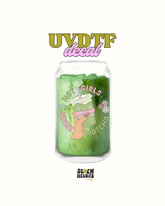 Hot girls drink matcha - UV DTF