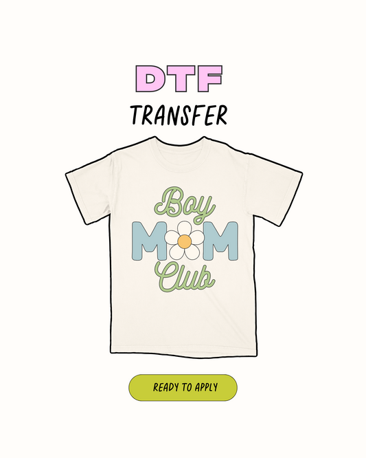 Boy Mom - DTF Transfer