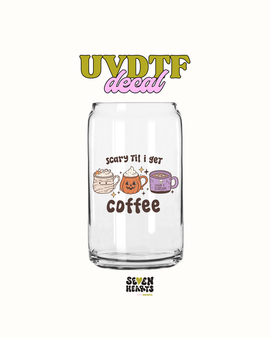 Miedo hasta que tomo café - UVDTF 