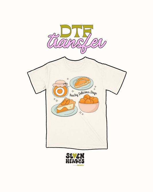 Peachy  delicious days - DTF Transfer