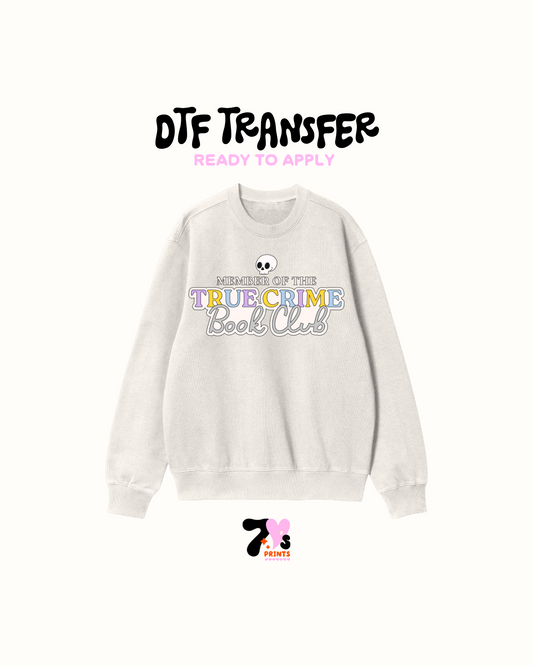 True Crime book club - DTF Transfers
