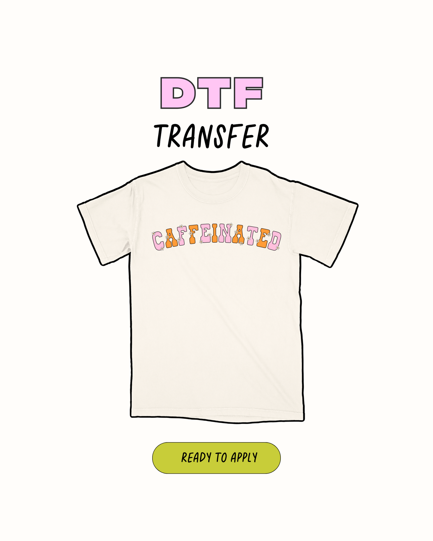 con cafeína - Transferencia DTF