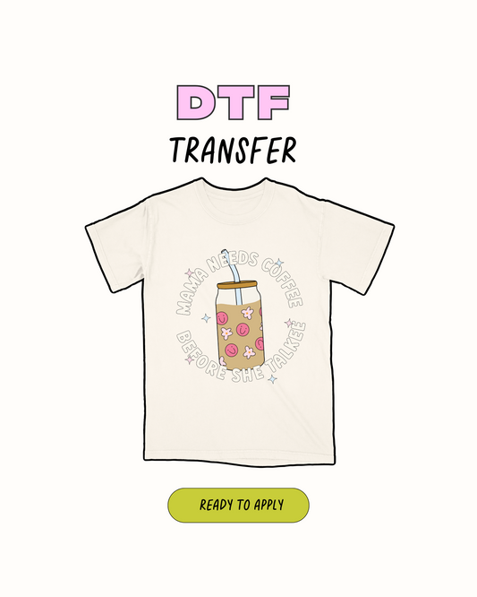 Mamá necesita café - Transferencia DTF