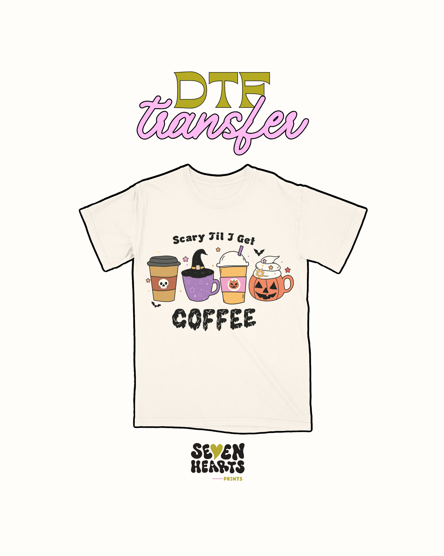 Scary until i get coffee - DTF Transfer