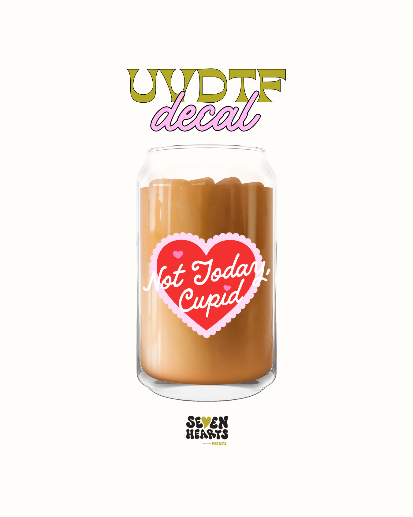 Not today cupid (red) - UVDTF Decal