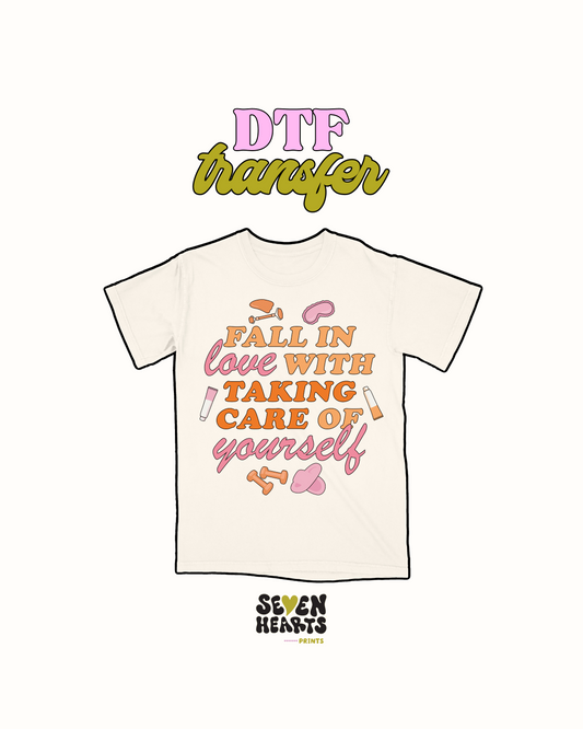 Taking care of yourself - DTF Transfer