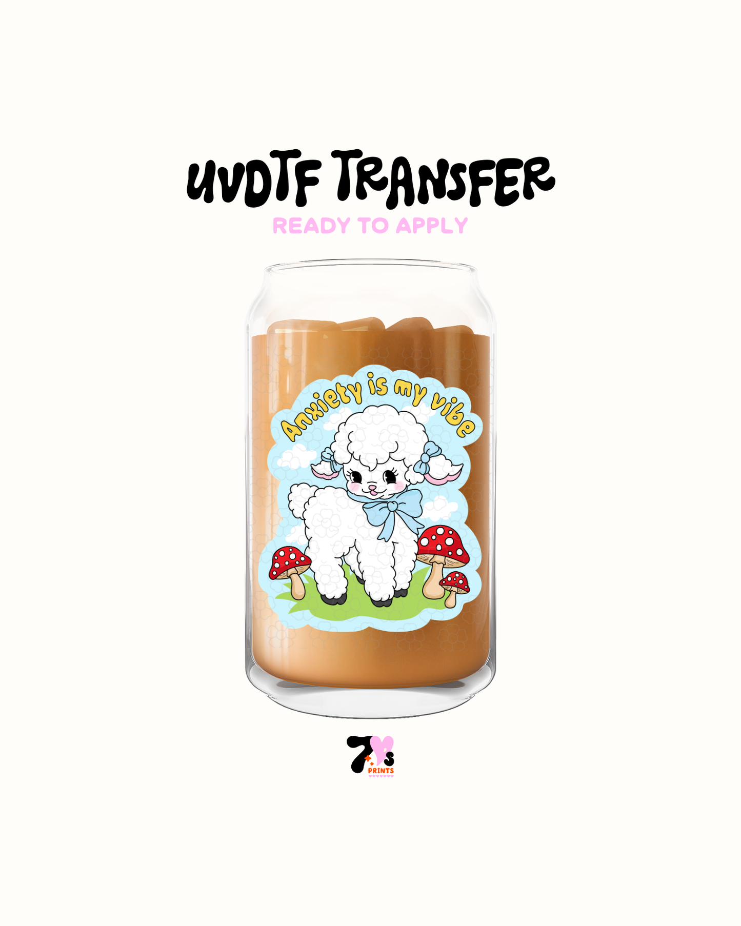 Anxiety is my vibe - UVDTF Decal