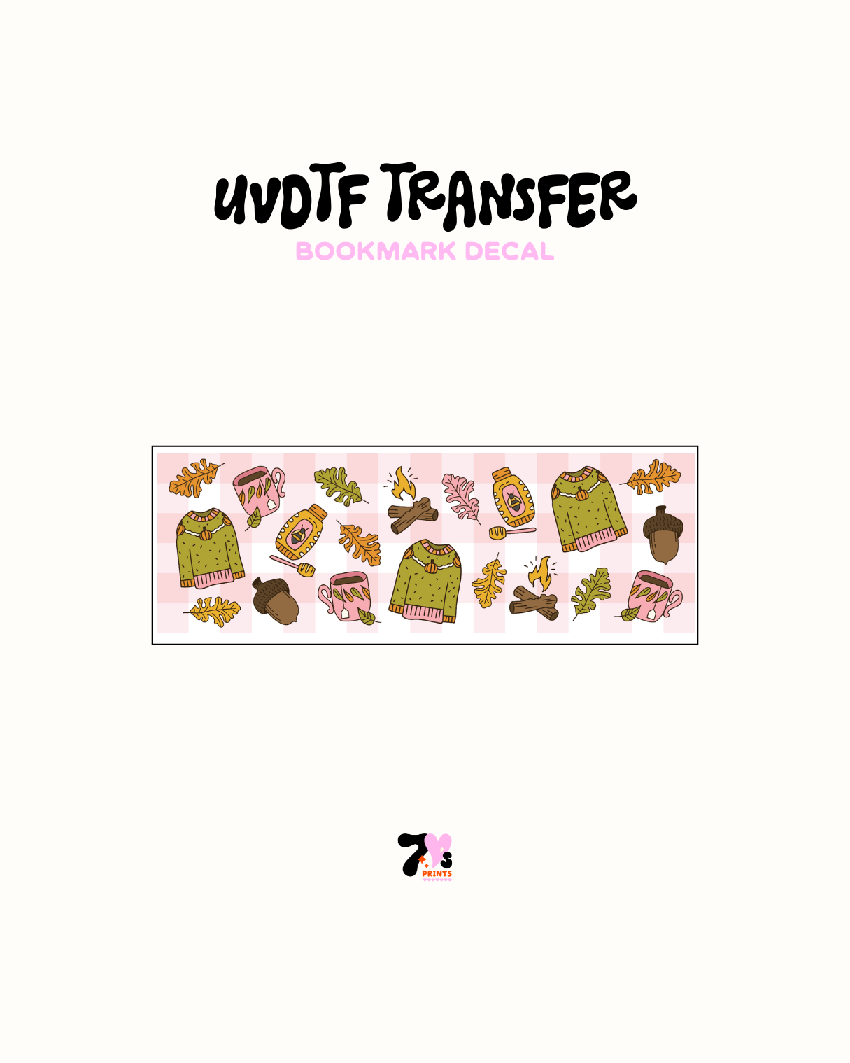 Cozy Vibes - UVDTF Bookmark Decal