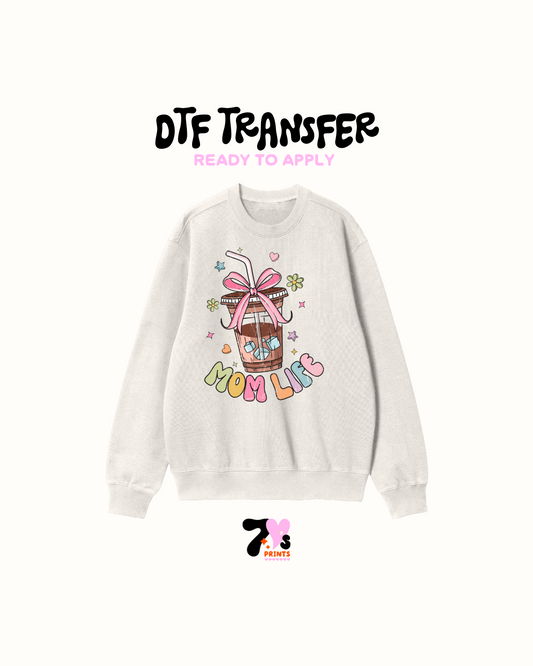 Mom Life - DTF Transfer
