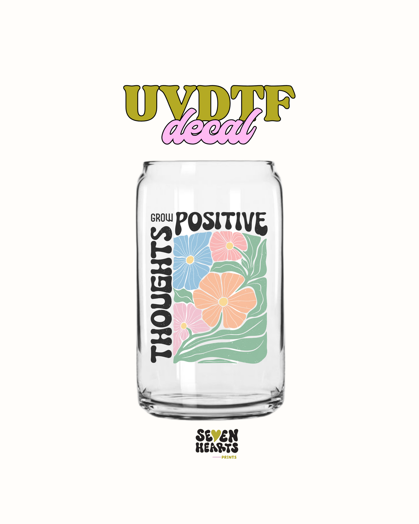 Pensamiento positivo - UVDTF 