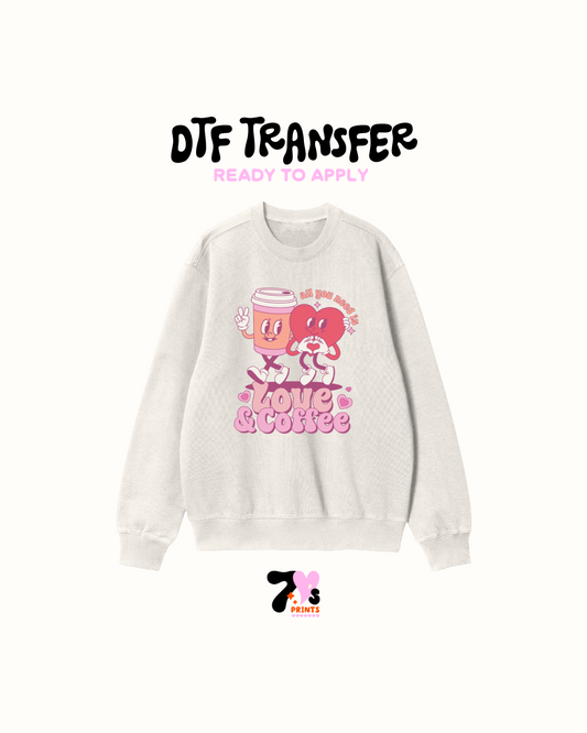 Love and coffee - DTF Transfer
