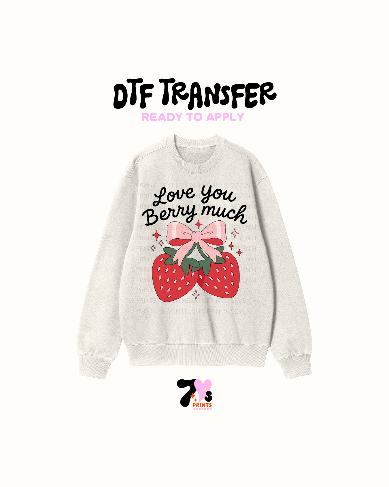 Love you verry Much Strawberry - DTF Transfers