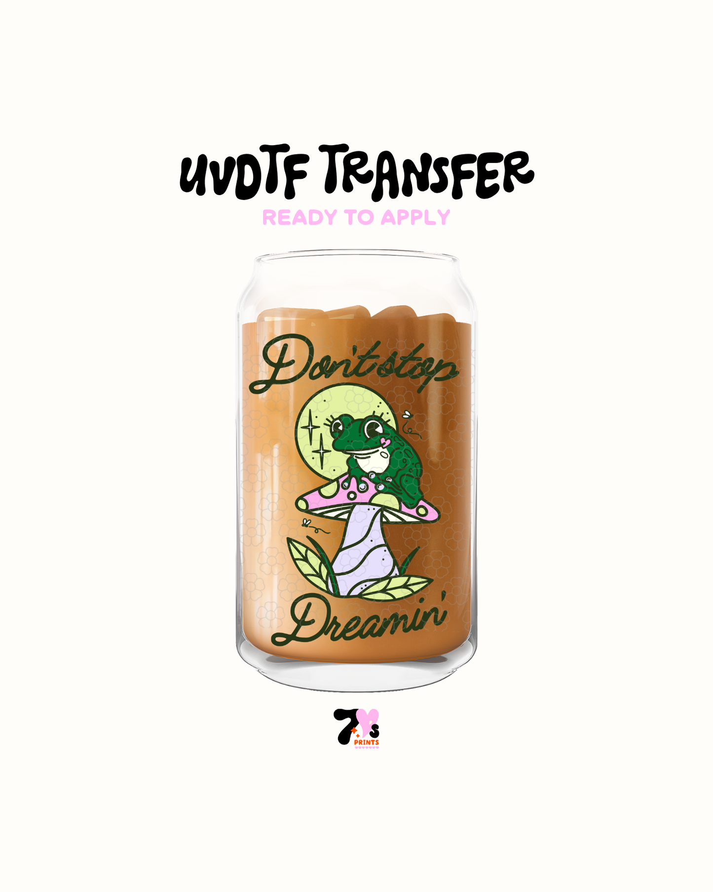 Don't stop dreaming- UVDTF Decal