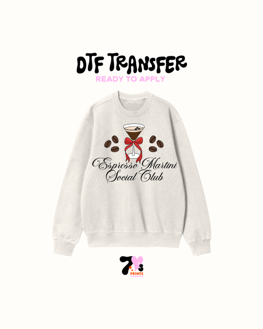 Espresso Matini social club - DTF Transfers